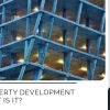What is Property Development