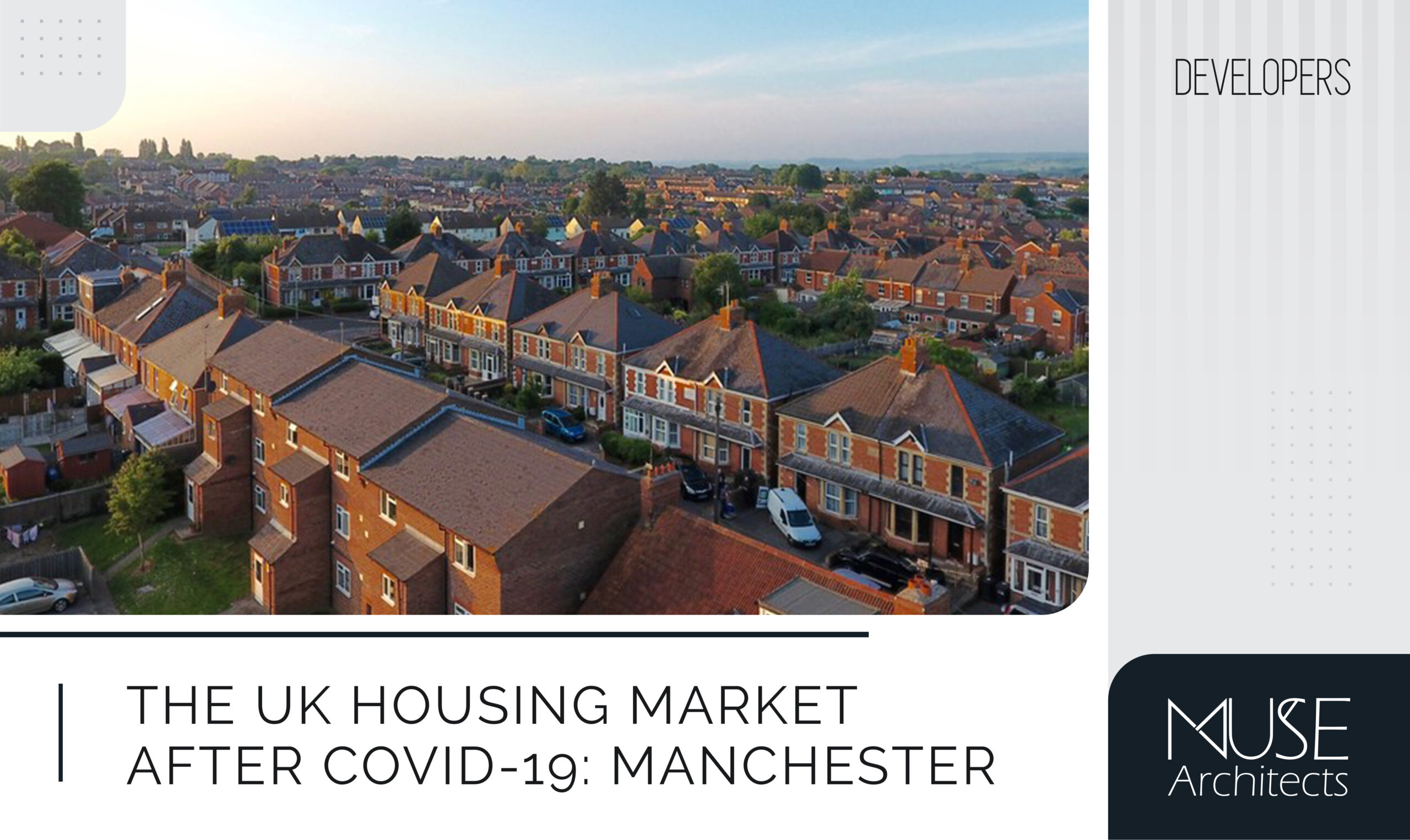 Muse Architects - The UK Housing Market After Covid-19: Manchester